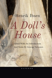 Henrik Ibsen, A Doll's House