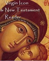 Icon of the Mother of God and New Testament Reader